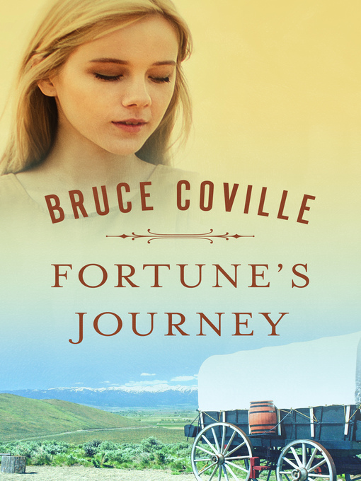 Title details for Fortune's Journey by Bruce Coville - Available
